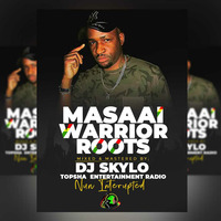 MASAI WORRIOR ROOTS(DJ SKYLO MIX) by Golden Finger DJskylo