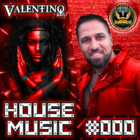 House Music Episode's #000 Mixed by DJ Valentino AM