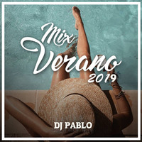 MIX VERANO - DJ PABLO 2019 by djpablo PativilcaPeru
