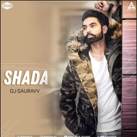 Shaada - Remix DownTempo by DjGauravv Soni