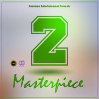 MASTERPIECE 2 - [WM] [ENDY NATE] by VIBE NATION KENYA