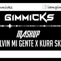 MI GENTE X SKANK (GIMMICKS MASHUP) by GIMMICKS