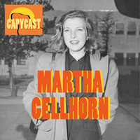 Capycast 2 - Martha Gellhorn by CapyCec