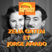 Capycast 10 - Jorge Amado et Zelia Gattai by CapyCec