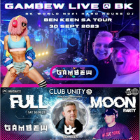 GAMBEW - LIVE @ BK  (Ben Keen ) SOUTH AFRICA TOUR by GAMBEW