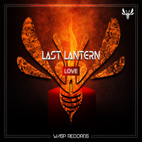 Love- Last Lantern by Last Lantern