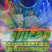 DJuiceD - I HearTRANCE: 22 [ Endless summer ] by DJuiceD