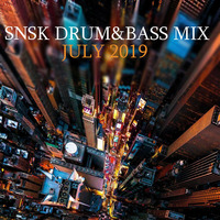 SNSK Drum&amp;Bass Mix 20.07.2019 by SNSK