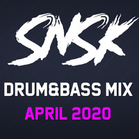SNSK Drum&amp;Bass Mix 11.04.2020 by SNSK