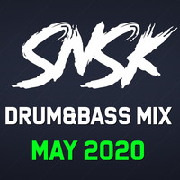 SNSK Drum&amp;Bass Mix 15.05.2020 by SNSK