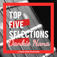  Darkienana_Top 5 Selections (November) [Loannes Media Promotions] by Loannes Media