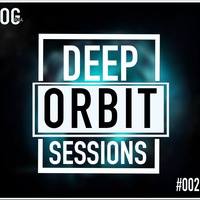 01 Deep Orbit sessions #002 by og soul