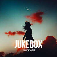 JUKEBOX K02-Tujhe Kitna Chahne Lage {Remix} by DJ Khusu
