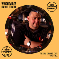 SCCGM030 - Sole Channel Cafe Guest Mix David Vibes Tobon - September 2020 by The Sole Channel Cafe