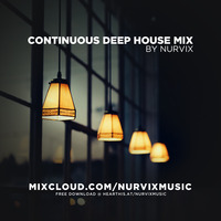 Continuous Deep House Mix by Naveen Manjhi (2 Hour Set) by DJ NAVN