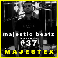 Majestic Beatz 37 by DJ MajesteX ( Club-House Mix ) by MajesteX