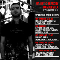  DJ MajesteX - Majestic Beatz #52 ( Radio Shows - Beats2Dance FM, Dance Attack FM, Radio MRS, XLTRAX Radio) by MajesteX