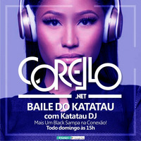 BAILE do KATATAU- DJ KATATAU 24-05-2020 by MIDIAPIX