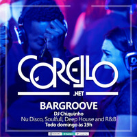 BARGROOVES - DJ CHIQUINHO - 07-06-2020 by MIDIAPIX