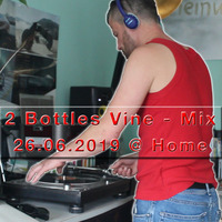 nicoLAUT in the mix - 2 bottles of vine @ Home feel good set - 26.06.2019 (only vinyl =P) by nicoLAUT