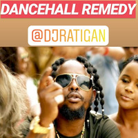 DANCEHALL REMEDY (DJ RATIGAN) by DJ RATIGAN