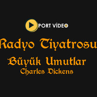 Radyo Tiyatrosu - Büyük Ümitler - Charles Dickens Kaleminden - UZUN METRAJ İLK KEZ YAYINDA by TV RADYO