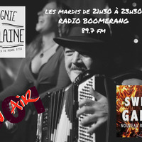 LE 301 ON AIR #05: De la musique aux nombreuses influences avec Swing Gadjé de la Compagnie du Tire-Laine by 301 On Air