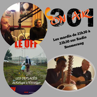 LE 301 ON AIR #09 : Du Ska Punk Oi, de la musique métissée africaine au Rock'n roll des années 50! by 301 On Air