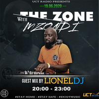 The Zone With Mzondi GuestMix By Lionel DJ by Lionel DJ