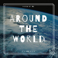   It's Not Legal - AROUND THE WORLD vol. 4 by It's Not Legal