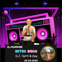 Retro Disco (26.03.2022) by D.J. Arnie - D.J. Satti B-Day Part01 by D.J. Arnie