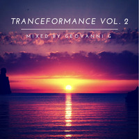 Tranceformance Vol. 2 Mixed by Geovanni G by Geovanni G