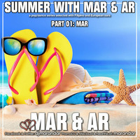Summer with MAR&amp;AR part 01 by MAR & AR