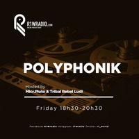 Polyphonik Show #1 by R1Wradio