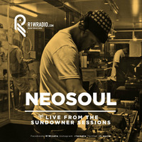 DJ Neosoul live from the R1Wradio Sundowner sessions by R1Wradio