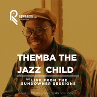 Themba The Jazz Child live from the R1Wradio sundowner sessions by R1Wradio