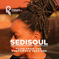 Sedi Soul Live from the R1Wradio Sundowner sessions by R1Wradio