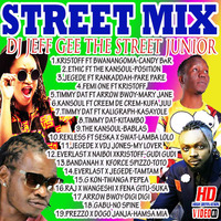 Dj jeff Gee-The street junior-25Flow+254712011186 by Djjeff Gee Kenya