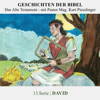 13.David | Pastor Mag. Kurt Piesslinger
