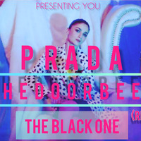 Prada -The Doorbeen - The Black One - (Remix) by THE BLACK ONE