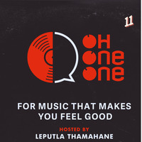 Oh OneOne Vinyl Radio 011 by Oh OneOne Vinyl Radio