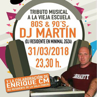  DJ MARTIN &amp; ENRIQUE CM   31.3.2018 by Remember Music Aragon