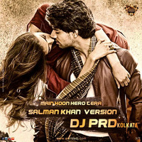 1.☠Main Hoon Hero Tera (Salman Khan) Version DJ PRD KOLKATA ☠ by Dj PRD