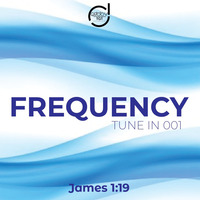 FREQUENCY TUNE IN 001 by THE FREQUENCY