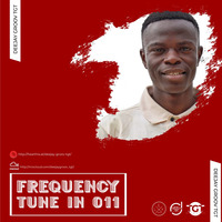 FREQUENCY TUNE IN O11 by THE FREQUENCY