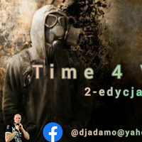 Time 4 VIXA 2-edycja Dj Adamo UK by DJ ADAMO UK