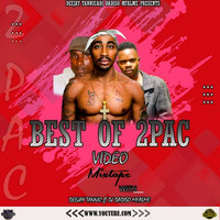 2PAC MIXTAPE-DJ DADISO MFALME X DJ TANNIC by Deejay Tannic