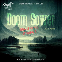 Doom Sower 11.04.2024 *Something Strange* by Darkitalia