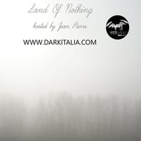 Land Of Nothing 23.07.2024 *Stoned Back To The Doom Age - special Doom metal by Darkitalia