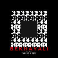 Bekhayali (Tushar &amp; Jeff Remix) by Jeftin James